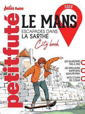 cover image of Guide Le Mans 2025 Petit Futé